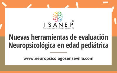 Nuevas herramientas de evaluación Neuropsicológica en edad pediátrica – CUMANIN 2