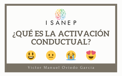 ¿Qué es la activación conductual?