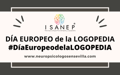 DÍA EUROPEO de la LOGOPEDIA #DíaEuropeodelaLOGOPEDIA
