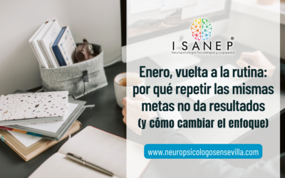 Enero, vuelta a la rutina: por qué repetir las mismas metas no da resultados (y cómo cambiar el enfoque)